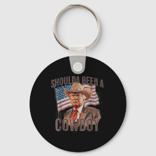 Should Have Been A Cowboy Trump 2024 4th Of July U Keychain