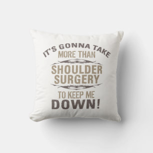 Shoulder Surgery Humour Throw Pillow