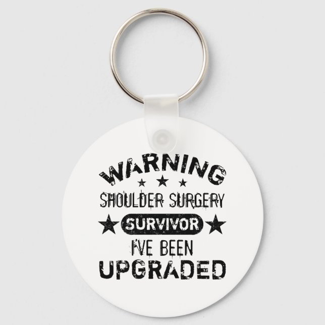 Shoulder Surgery Humour Upgraded Keychain (Front)