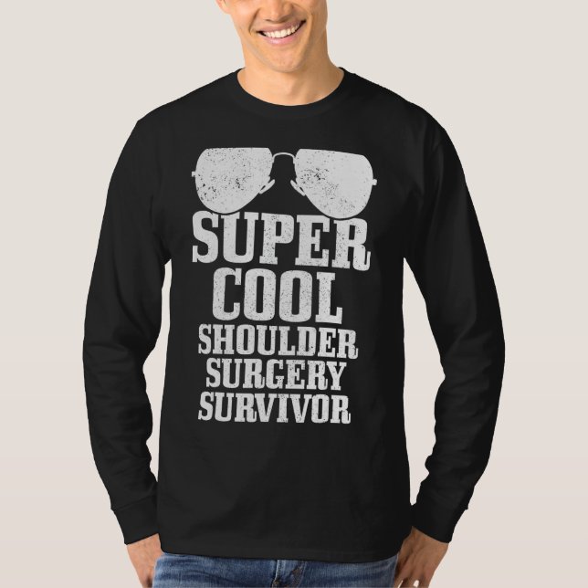 Shoulder Surgery Joint Replacement Recovery Get We T-Shirt (Front)