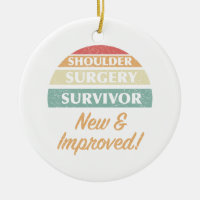 Shoulder Surgery Survivor Humour