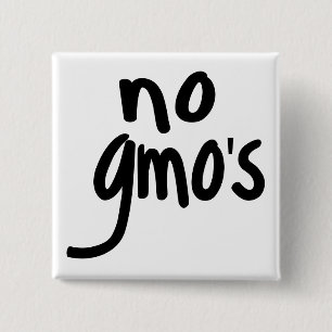 Shout No GMO's Protect our Food 2 Inch Square Button