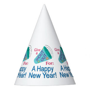 Shout Out for A Happy New Year Party Hat