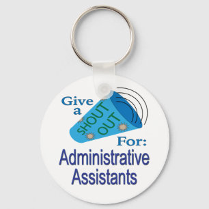 Shout Out for Administrative Assistants Keychain