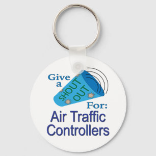 Shout Out for Air Traffic Controllers Keychain