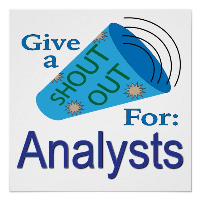 Shout Out for Analysts Poster (Front)