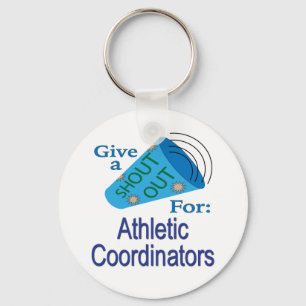 Shout Out for Athletic Coordinators Keychain