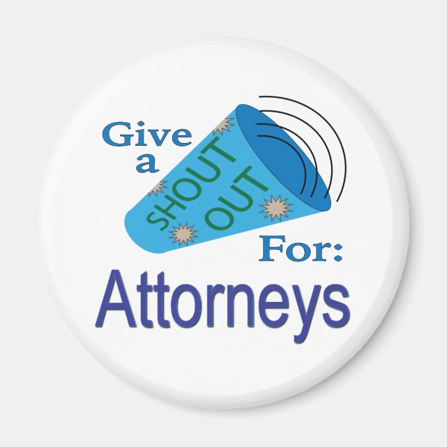 Shout Out for Attorneys Magnet (Front)