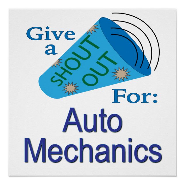 Shout Out for Auto Mechanics Poster (Front)
