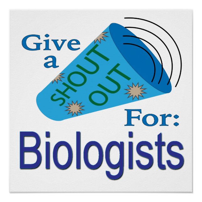 Shout Out for Biologists Poster (Front)