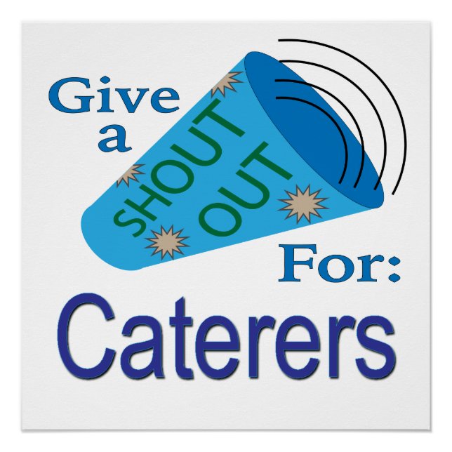Shout Out for Caterers Poster (Front)