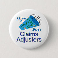 Shout Out for Claims Adjusters