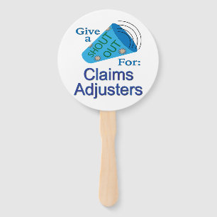Shout Out for Claims Adjusters Hand Fan