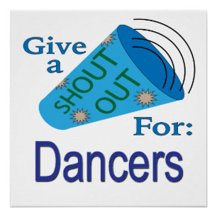 Shout Out for Dancers Poster
