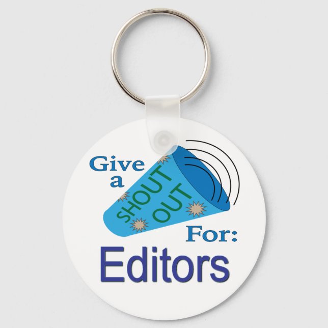 Shout Out for Editors Keychain (Front)