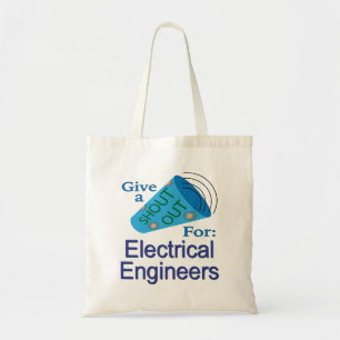 Shout Out for Electrical Engineers Tote Bag