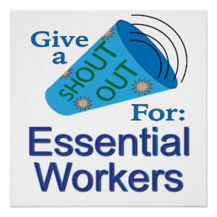 Shout Out for Essential Workers Poster