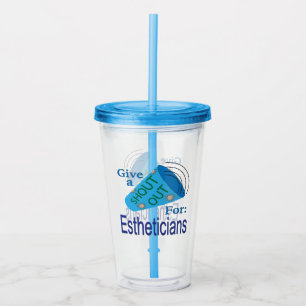 Shout Out for Estheticians Acrylic Tumbler