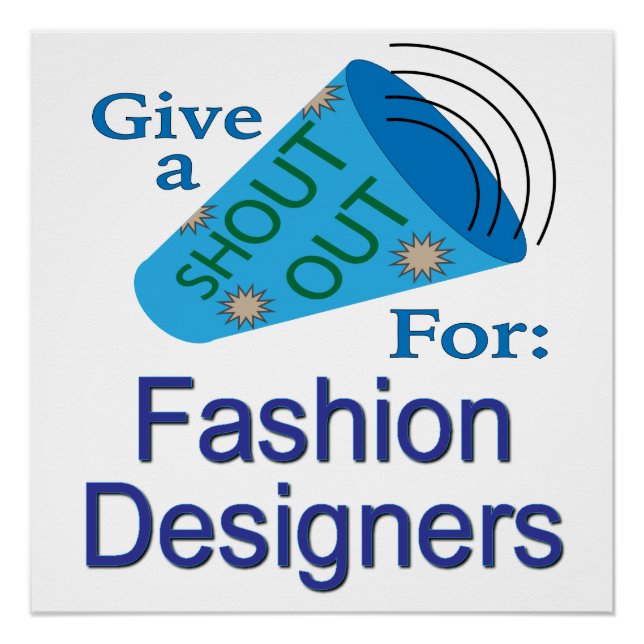 Shout Out for Fashion Designers Poster (Front)