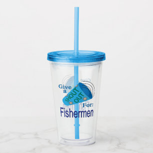 Shout Out for Fishermen Acrylic Tumbler