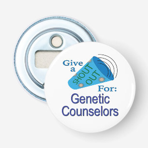 Shout Out for Genetic Counsellors Bottle Opener