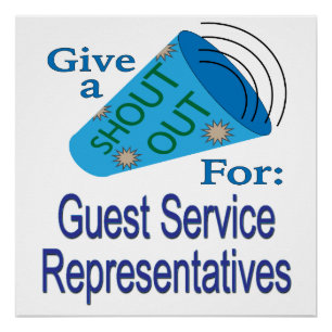 Shout Out for Guest Service Representatives Poster