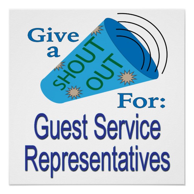Shout Out for Guest Service Representatives Poster (Front)