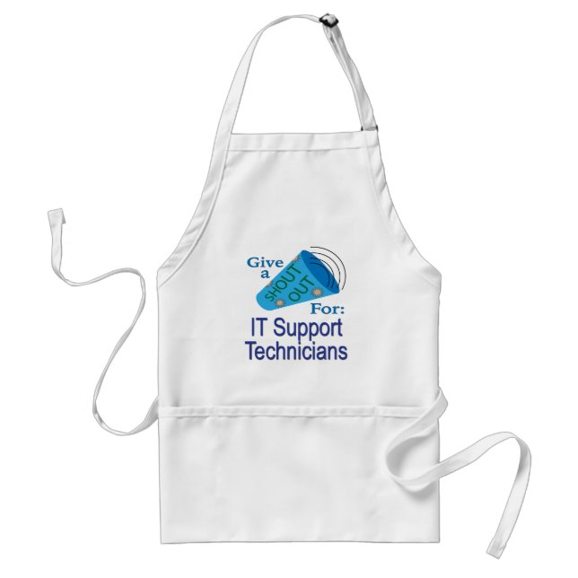 Shout Out for IT Support Technicians Standard Apron (Front)
