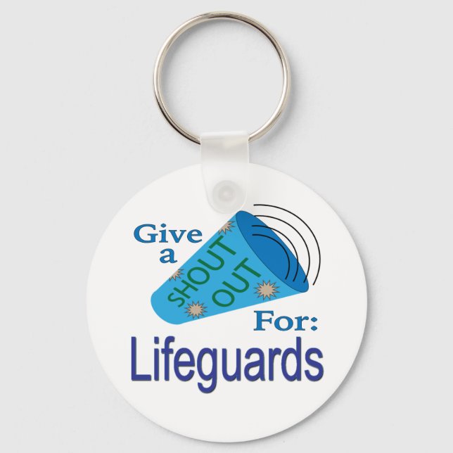 Shout Out for Lifeguards Keychain (Front)