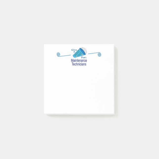 Shout Out for Maintenance Technicians Post-it Notes (Front)