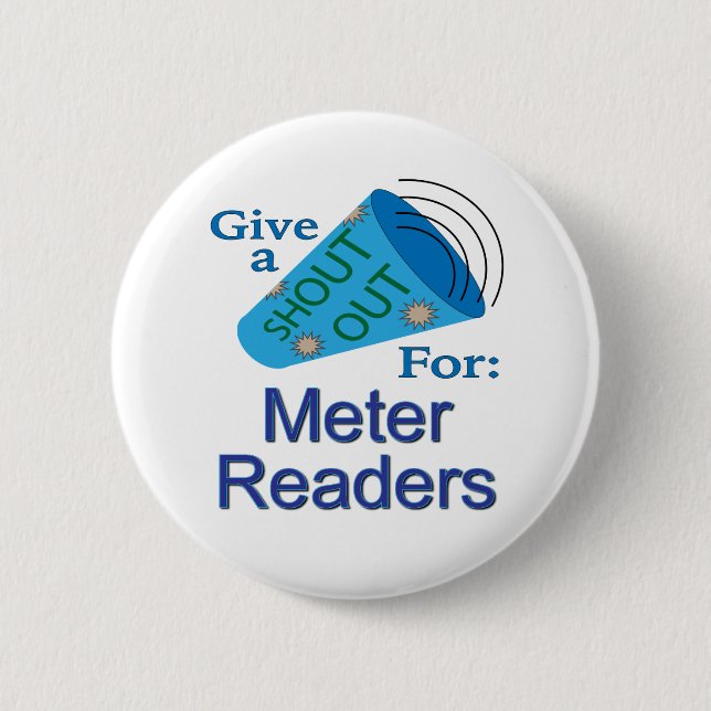 Shout Out for Metre Readers 2 Inch Round Button (Front)