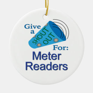 Shout Out for Metre Readers Ceramic Ornament