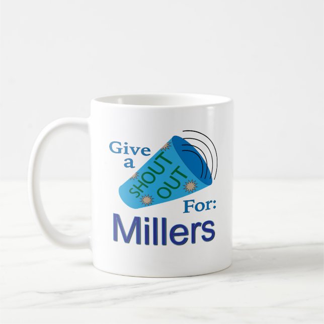 Shout Out for Millers Coffee Mug (Left)