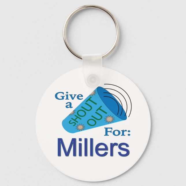 Shout Out for Millers Keychain (Front)