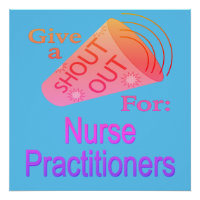 Shout Out for Nurse Practitioners Button