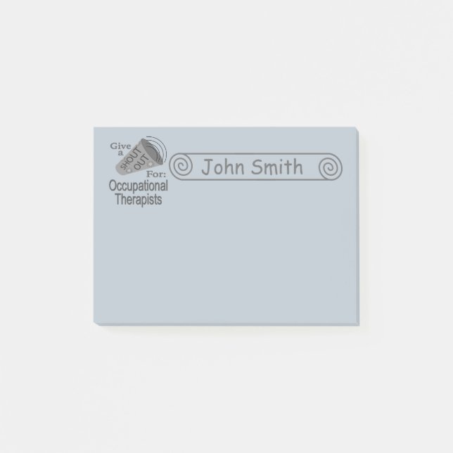 Shout Out for Occupational Therapists 4x3 Post-it Notes (Front)