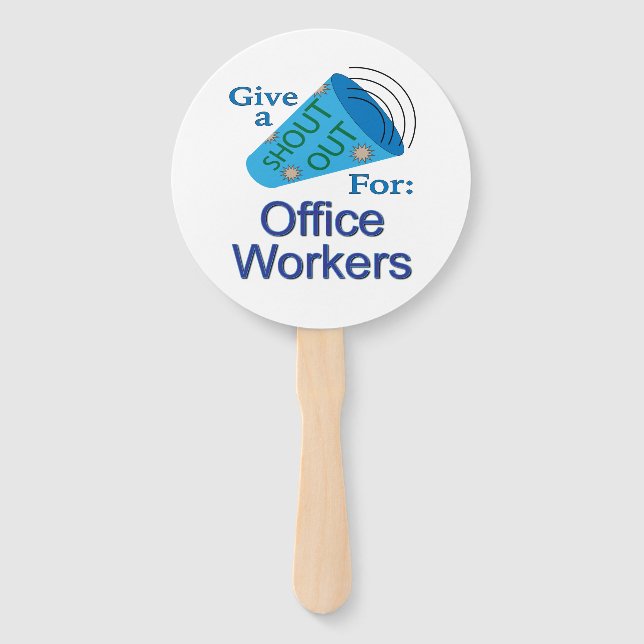 Shout Out for Office Workers Hand Fan (Front)