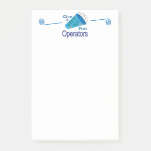 Shout Out for Operators Post-it Notes