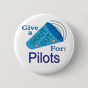 Shout Out for Pilots 2 Inch Round Button