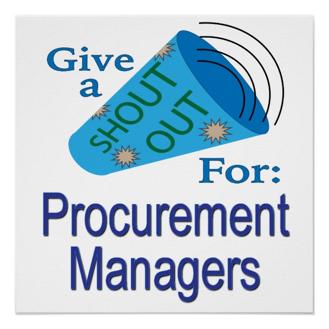 Shout Out for Procurement Managers Poster (Front)