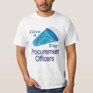 Shout Out for Procurement Officers T-Shirt
