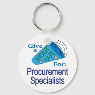 Shout Out for Procurement Specialists Keychain