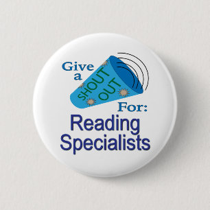 Shout Out for Reading Specialists 2 Inch Round Button