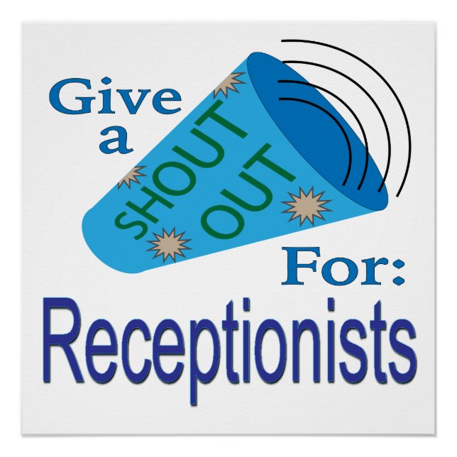 Shout Out for Receptionists Poster (Front)