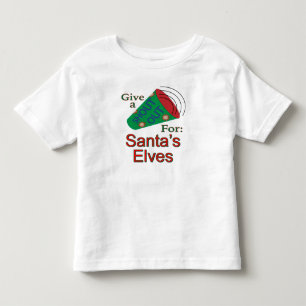 Shout Out for Santa's Elves Toddler T-shirt