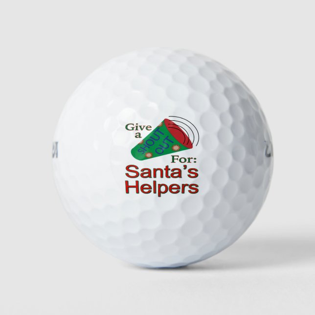 Shout Out for Santa's Helpers Golf Balls (Front)