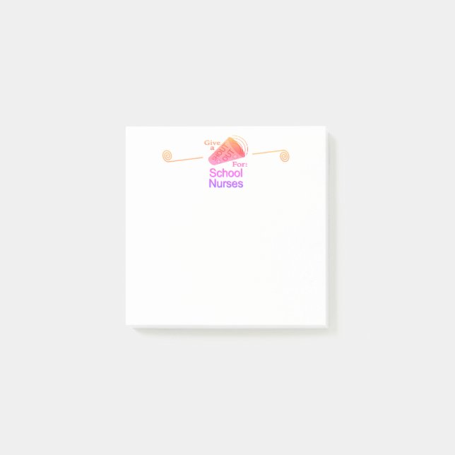 Shout Out for School Nurses Post-it Notes (Front)