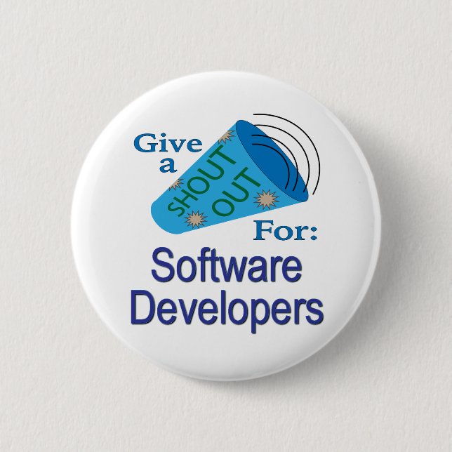 Shout Out for Software Developers 2 Inch Round Button (Front)