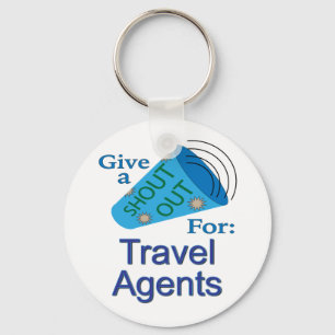 Shout Out for Travel Agents Keychain