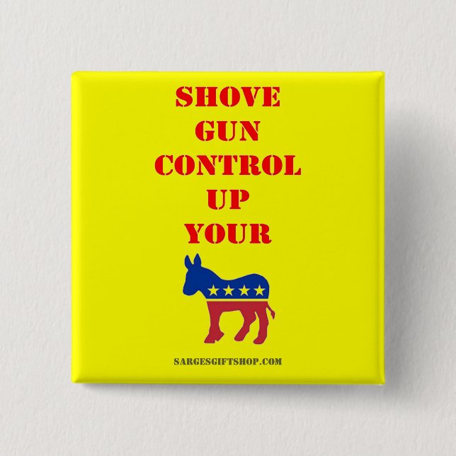 SHOVE GUN CONTROL 2 INCH SQUARE BUTTON (Front)